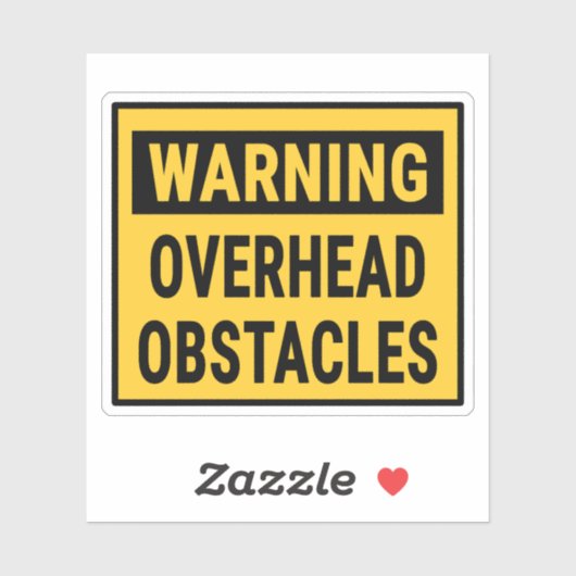 Warning Overhead Obstacles  シール (シート)