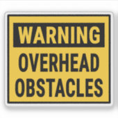 Warning Overhead Obstacles  シール (正面)