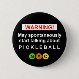 Warning Pickleball NYC V3br Button 缶バッジ