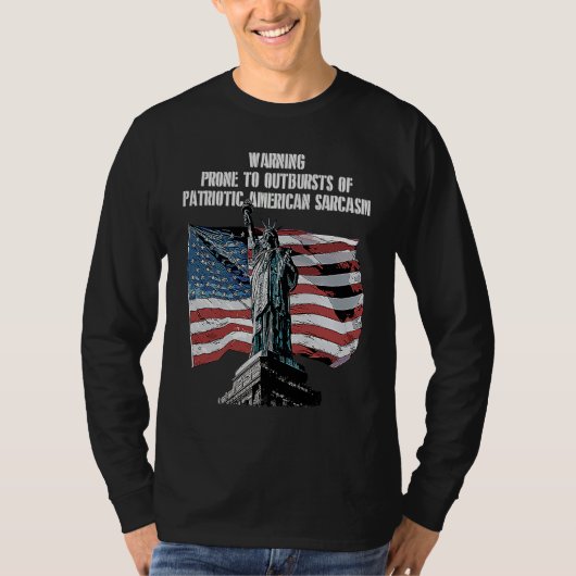 Warning Prone to Outbursts Patriotic 4th of July P Tシャツ (正面)