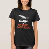 Warning Rabid Bride Bridal Party Pun Bridal Shower Tシャツ (正面)