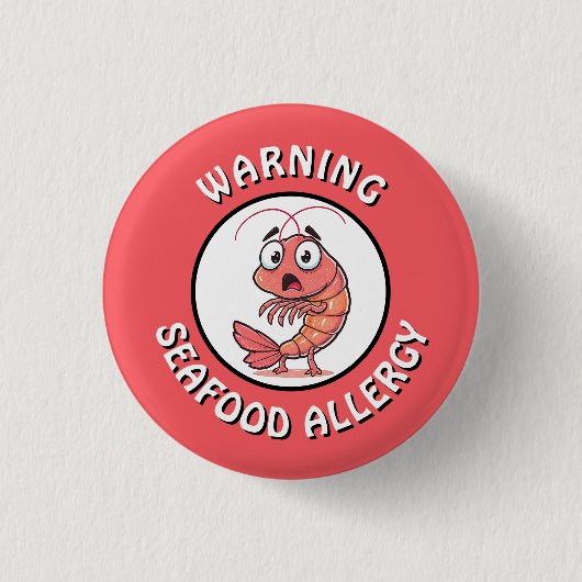Warning Severe Seafood Allergy Alert Button 缶バッジ (正面)