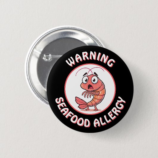 Warning Severe Seafood Allergy Alert Button 缶バッジ (正面&裏面)