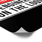 Warning Sign - Engineer On The Loose Funny Job Quo ポスター (角)