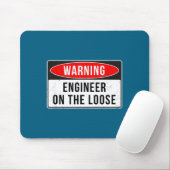 Warning Sign - Engineer On The Loose Funny Job Quo マウスパッド (マウス)