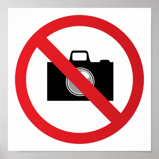 Warning sign no camera ポスター (正面)