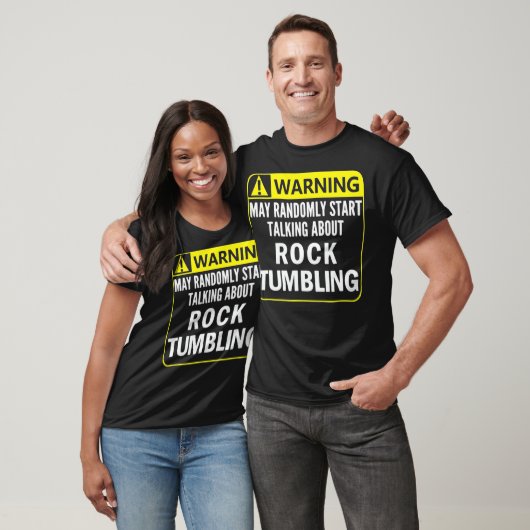 Warning Sign Rock Tumbling Funny Gem Lapidary Gift Tシャツ (ユニセックス)