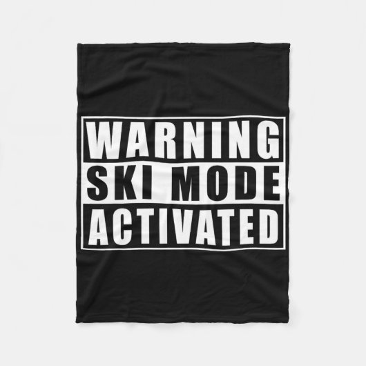 Warning Ski Mode Activated  フリースブランケット (正面)