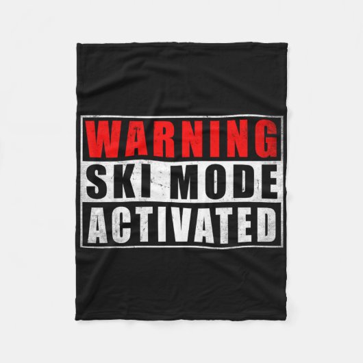 Warning Ski Mode Activated 1  フリースブランケット (正面)