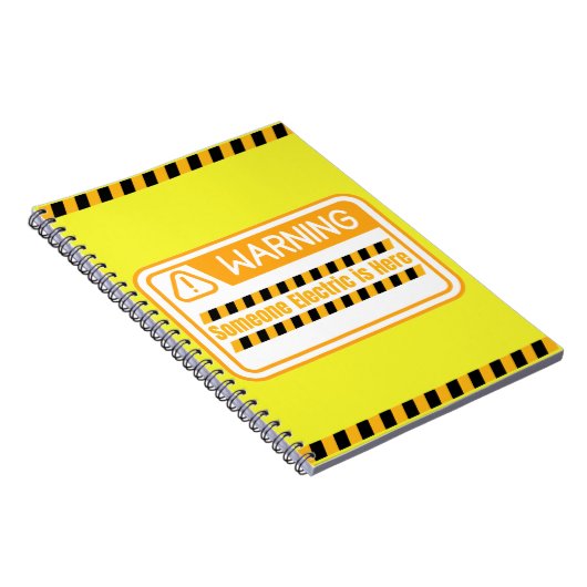 Warning Someone Electric is Here Notebook ノートブック (右側)