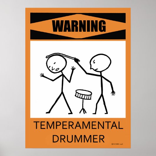 Warning Temperamental Drummer Poster ポスター (正面)