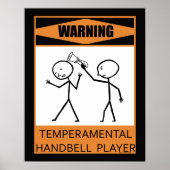 Warning Temperamental Handbell Player Poster ポスター (正面)