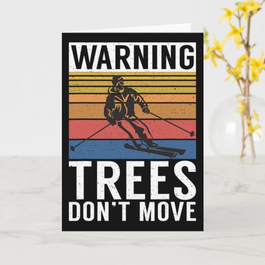 Warning Trees Dont Move Snow Winter Sport Skier カード (黄色い花)
