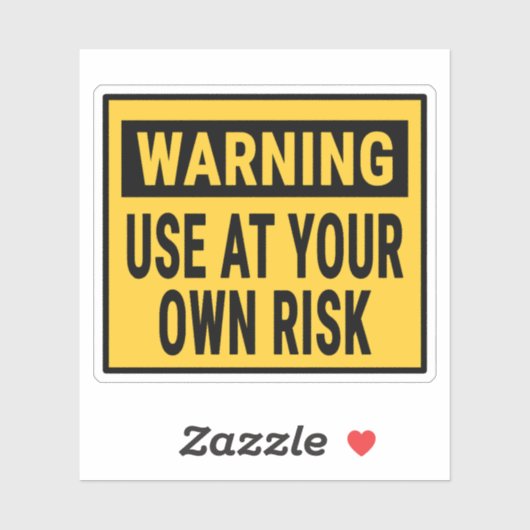 Warning Use At Your Own Risk シール (シート)