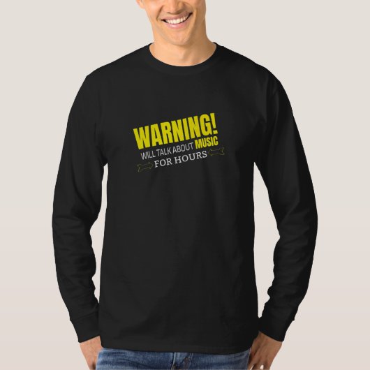 WARNING WILL TALK ABOUT MUSIC Tシャツ (正面)