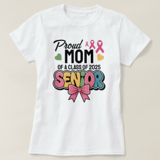 Warrior Mom, Proud & Unstoppable, Class of 2025 Tシャツ