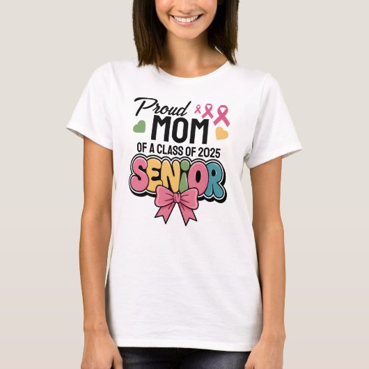 Warrior Mom, Proud & Unstoppable, Class of 2025 Tシャツ (正面)