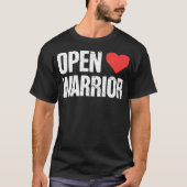 Warrior - Recovery Open Heart Bypass Surgery  Tシャツ (正面)