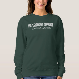 WARRIOR SPIRIT Detroit Queen Empowered Women スウェットシャツ