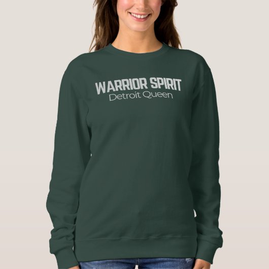 WARRIOR SPIRIT Detroit Queen Empowered Women スウェットシャツ (正面)
