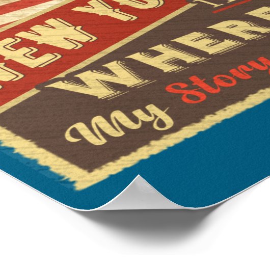 Warwick Ny Its Where My Story Begins ポスター (角)