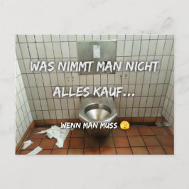 Was nimmt man nicht alles in Kauf…  Postkarte ポストカード