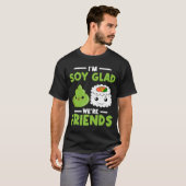 Wasabi 日本の Sushi I'm Soy Glad We's Friends Tシャツ (正面フル)