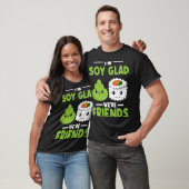 Wasabi 日本の Sushi I'm Soy Glad We's Friends Tシャツ (ユニセックス)