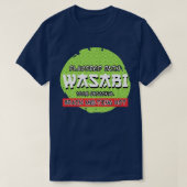 Wasabi Flavored Pain Sharp Sushi Sharp Eater Japan Tシャツ (デザイン正面)