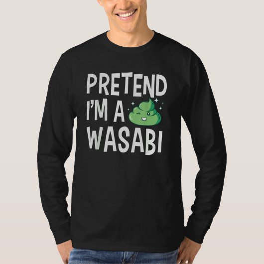 Wasabi Japanese Horseradish Paste Spicy Condiments Tシャツ (正面)
