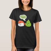 Wasabi Salmon Sushi Japanese Horseradish Paste Con Tシャツ (正面)
