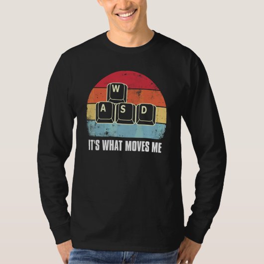 WASDが僕を動かす Pcゲーマー ゲーミング Tシャツ (正面)