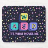 WASDそれが私を動かす何であるか – 90s PCゲーマーNostalgia マウスパッド (正面)