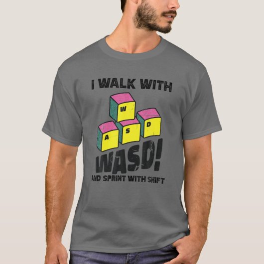 WASD 走 Shift Desktop おもしろい PCビデオGAを使って歩く Tシャツ (正面)