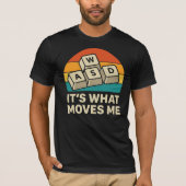 WASD Gamer It’s What Moves Me Gaming  Tシャツ (正面)