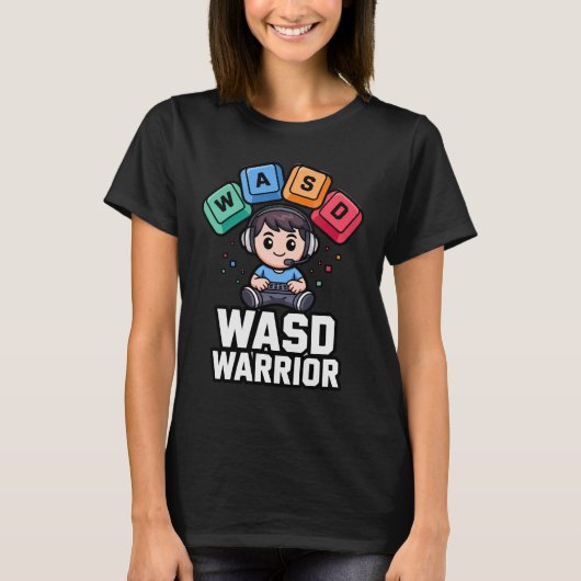 WASD Warrior PC Gamer Tshirts for Gaming Tシャツ (正面)