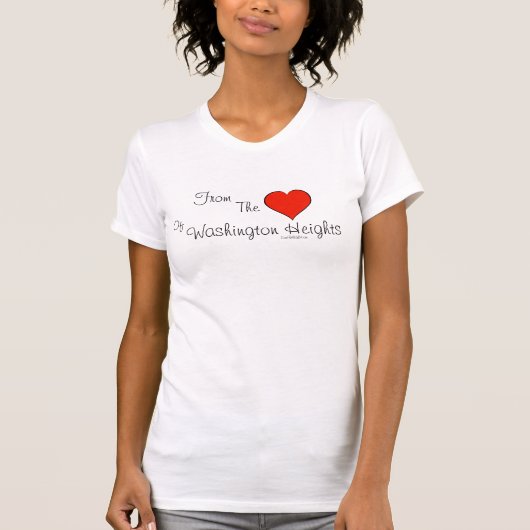 Washington Heights -ハートからの…の Tシャツ (正面)