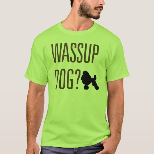 Wassup犬か。 Tシャツ (正面)