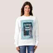 Waste Not Fresh Tears - moving on quote sweatshirt スウェットシャツ (正面フル)