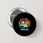 Wasted Pandaは私の精神動物 面白いアライグマのミーム 缶バッジ (正面&裏面)