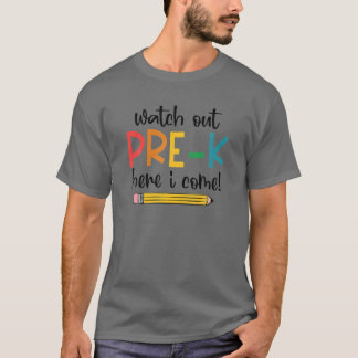 Watch 0Ut Pre-K Here I先生来新学期 Tシャツ