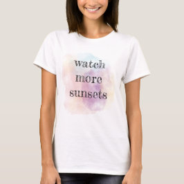 Watch more sunsets watercolor  tシャツ