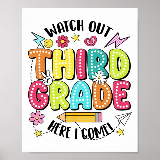 Watch Out 3rd Grade Here I Come First Day Back To  ポスター (正面)