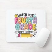Watch Out 4th Grade Here I Come First Day Back To マウスパッド (マウス)