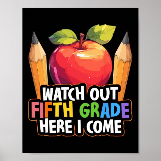 Watch Out Fifth Grade Here I Come 5th Grade Back T ポスター (正面)