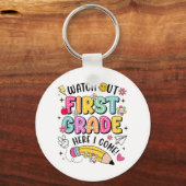 Watch Out First Grade Here I Come Back To School  キーホルダー (正面)