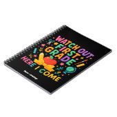 Watch Out First Grade Here I Come Back To School  ノートブック (左側)