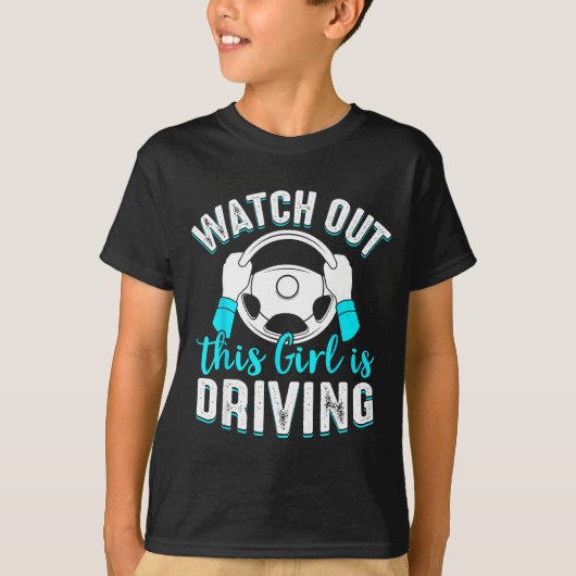 Watch Out Girl Is Driving Funny New Driver Women G Tシャツ (正面)