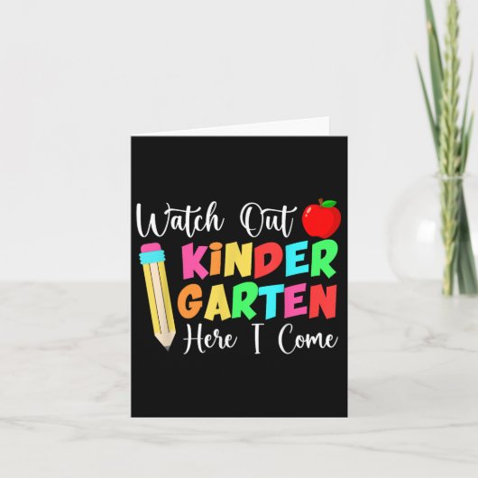 Watch Out Kindergarten Here I Come Back To School  カード (正面)
