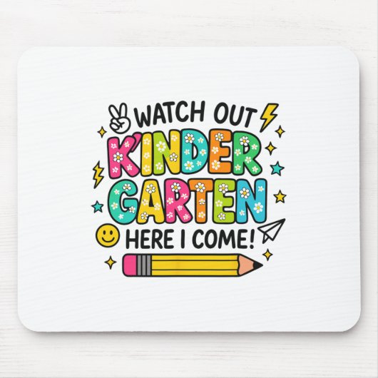 Watch Out Kindergarten Here I Come Back To School マウスパッド (正面)